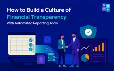 How to Build a Culture of Financial Transparency With Automated Reporting Tools